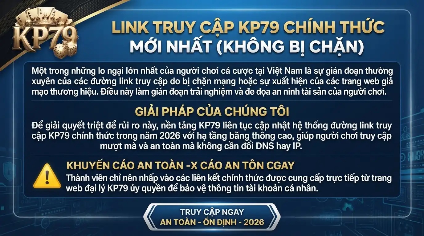 kp79 link vao kp79 chinh thuc moi nhat khong bi chan